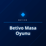 Betivo masa oyunu seçenekleri arasında yer alan poker masası