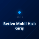 Akıllı telefon ekranında Betivo mobil hızlı giriş arayüzü
