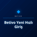 Betivo Yeni Hızlı Giriş sayfasını gösteren bir dizüstü bilgisayar